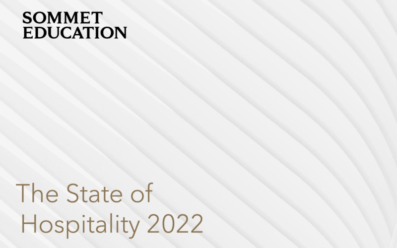 The State Of Hospitality 2022: What Sommet Education’s Sector Insights Mean For Your Business